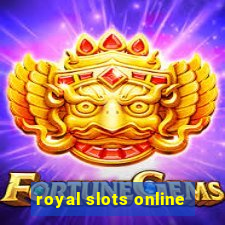 royal slots online